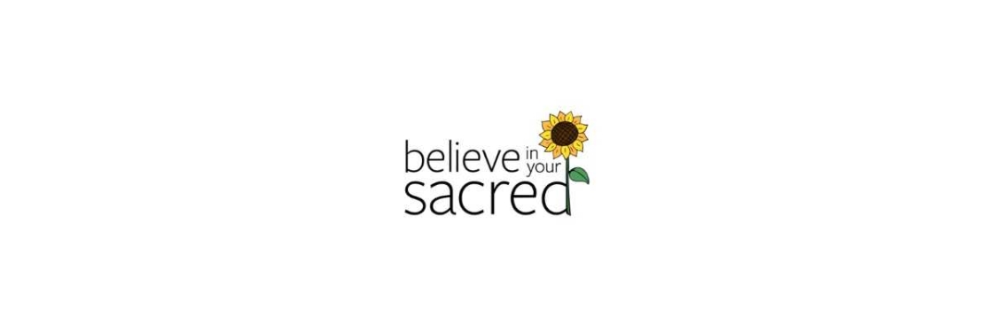 Believe In Your Sacred Cover Image