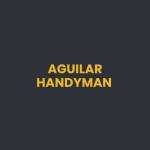 Aguilar Handyman Profile Picture