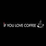 If You Love Coffee Profile Picture