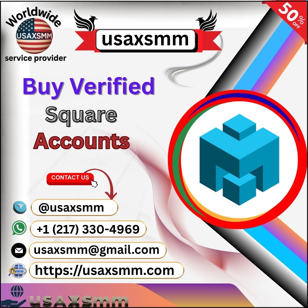 9 Best Sites To Buy Verified Square Accounts