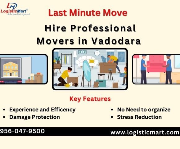 How to Find Reliable Packers and Movers in Vadodara on Short Notice – @movingwithlogisticmart347 on Tumblr